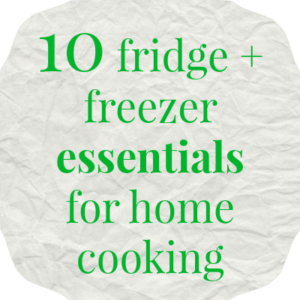 fridge freezer essentials, home cooking