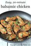Easy 20-minute balsamic chicken | Family Food on the Table