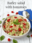 Barley salad with tomatoes - an easy side to throw together! | FamilyFoodontheTable.com