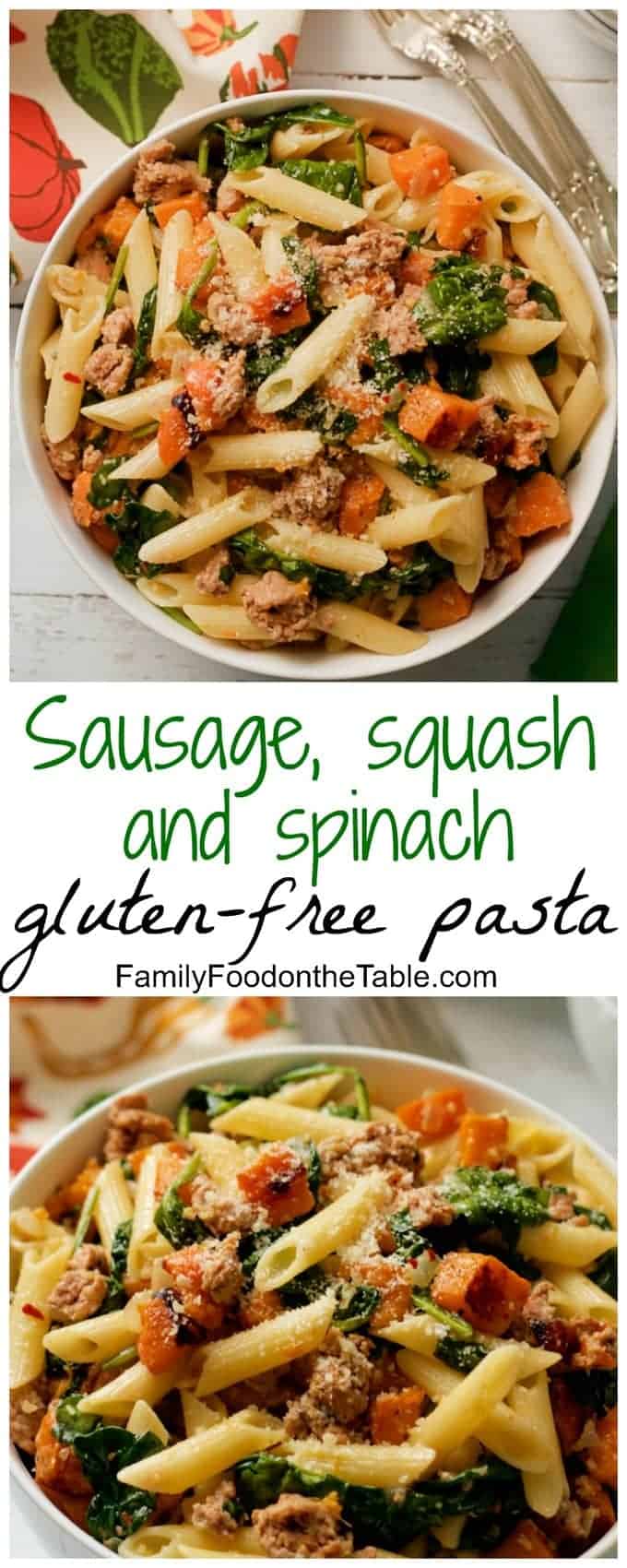 Turkey sausage, butternut squash and spinach gluten-free pasta - an all-in-one dinner with big flavor that everyone can enjoy! | FamilyFoodontheTable.com