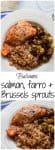 Balsamic salmon, farro and Brussels sprouts - a 30-minute weeknight dinner full of superfoods! | FamilyFoodontheTable.com