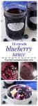 Homemade blueberry sauce is easy to make with just 5 ingredients and 15 minutes! | FamilyFoodontheTable.com