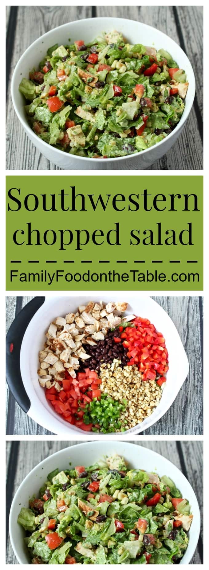 Southwestern chopped salad with grilled chicken, black beans, peppers, tomatoes and corn is fresh, crunchy and full of flavor! Serve with a super simple creamy cilantro lime dressing for a healthy lunch or light dinner! #choppedsalad #saladrecipe #chickensalad | www.familyfoodonthetable.com Southwestern chopped salad with grilled chicken, black beans, peppers, tomatoes and corn is fresh, crunchy and full of flavor! Serve with a super simple creamy cilantro lime dressing for a healthy lunch or light dinner! #choppedsalad #saladrecipe #chickensalad | www.familyfoodonthetable.com