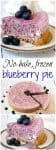 No-bake frozen blueberry pie - a super creamy summer dessert! | FamilyFoodontheTable.com