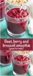 A collage of a red beet berry smoothie with a text block in the middle.