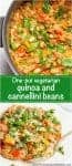 A collage of a quinoa, bean and veggie skillet mixture in a pot and then plated with a green text box in the middle.
