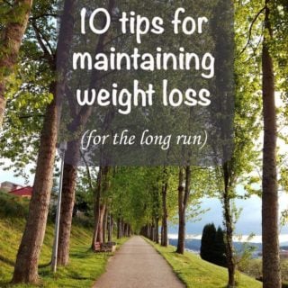 10 tips for maintaining weight loss over the long-term - My personal experience in keeping 20 pounds off + what the science says