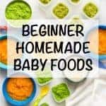 Homemade baby food - beginner foods for baby, with tips on batch cooking to make it fast + easy!