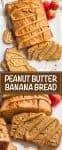 A collage of peanut butter banana bread served on a white platter with a few slices cut and a drizzle of peanut butter over the whole thing.