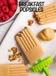 These fun breakfast popsicles are naturally sweetened and made with just 5 healthy ingredients. The creamy peanut butter and banana flavor is addictive and the crushed cereal or granola brings a fun texture! #popsicles #summereats #kidsbreakfast #frozentreats #healthybreakfast