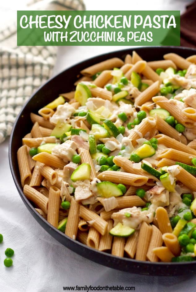 Cheesy pasta with rotisserie chicken, zucchini and peas is a 20-minute dinner the whole family will love! #chickenpasta #chickendinner #easyrecipes