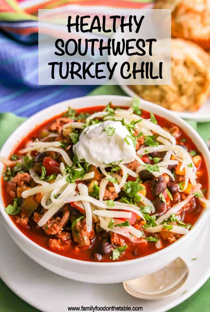 This 30-minute healthy southwest turkey chili with corn and black beans makes a great, easy dinner for a chilly night. Add your favorite toppings and get ready to dig in! #turkey #chili #healthy #dinner #glutenfree #lowcarb