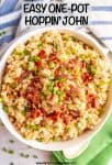 This one-pot Hoppin’ John is an easier version of the classic Southern dish, using canned black-eyed peas for a faster recipe that still has all the delicious flavors!