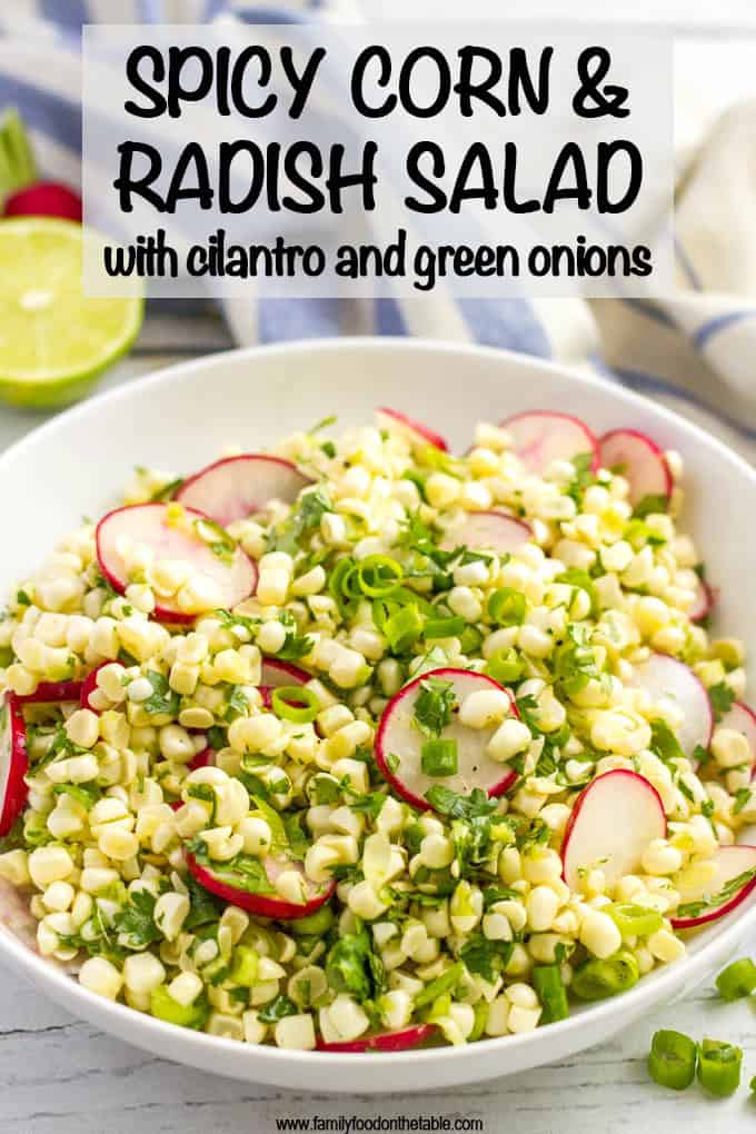 This quick and easy spicy corn radish salad with cilantro and a zesty lime vinaigrette is a perfect for a pretty spring or summer side dish that'll have everyone coming back for more! #corn #radish #salads #summersalads #summersides