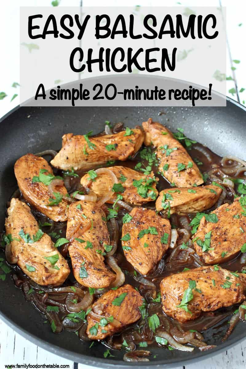 This easy balsamic chicken is a 20-minute weeknight dinner with just 4 simple ingredients but great flavor! Serve with rice, quinoa or couscous to soak up the yummy juices! #easyrecipe #chickendinner #chickenrecipes