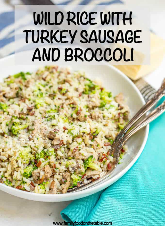 One pot wild rice with turkey sausage and broccoli is an easy recipe perfect for a weeknight family dinner! This hearty combination is topped with Parmesan cheese and sure to satisfy! #wildrice #turkeysausage #broccoli #ricebowl #easyrecipe #dinnerideas