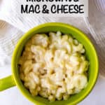 Microwave mac and cheese is so quick and easy to make, with just 3 ingredients and 5 minutes of cook time! It’s deliciously cheesy, creamy and tender! #macandcheese #microwaverecipes #macaroniandcheese #pastarecipes #easyrecipes