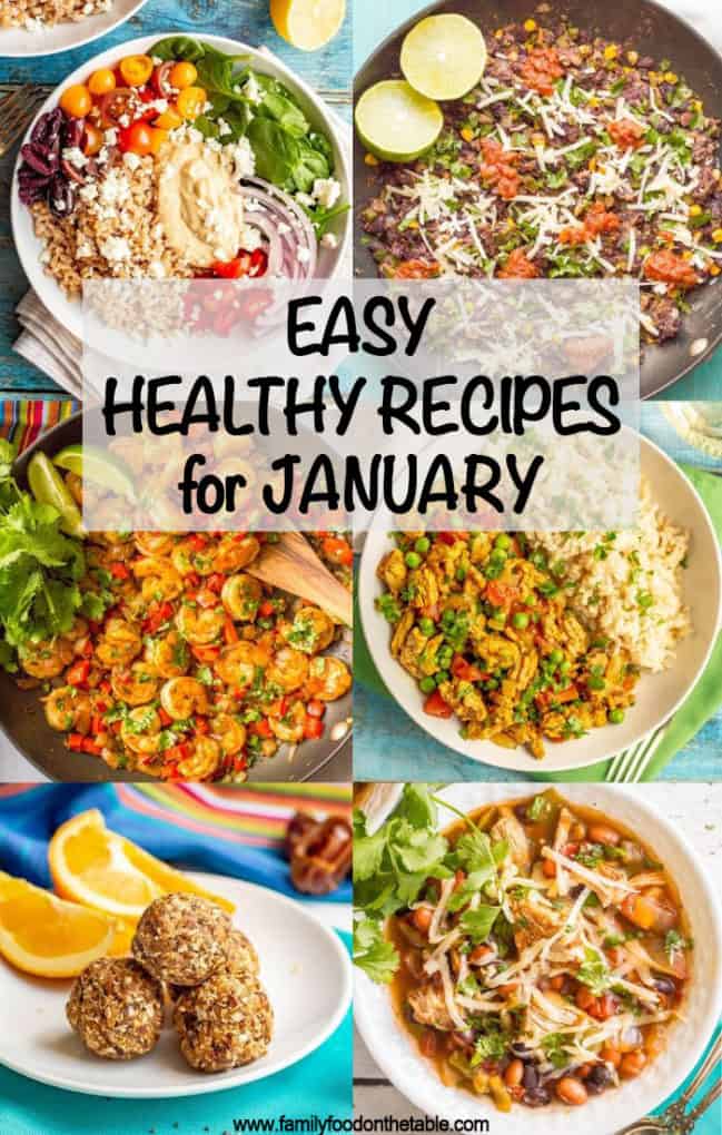 These easy, healthy recipes for January are sure to get your new year off to the right start! From salads to main dishes, vegetarian to meat-based, this has everything you need to stick to your healthy goals! #healthyeating #healthyrecipes #newyear #healthyeats