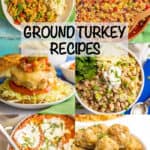A photo collage of different dishes featuring ground turkey with a text box