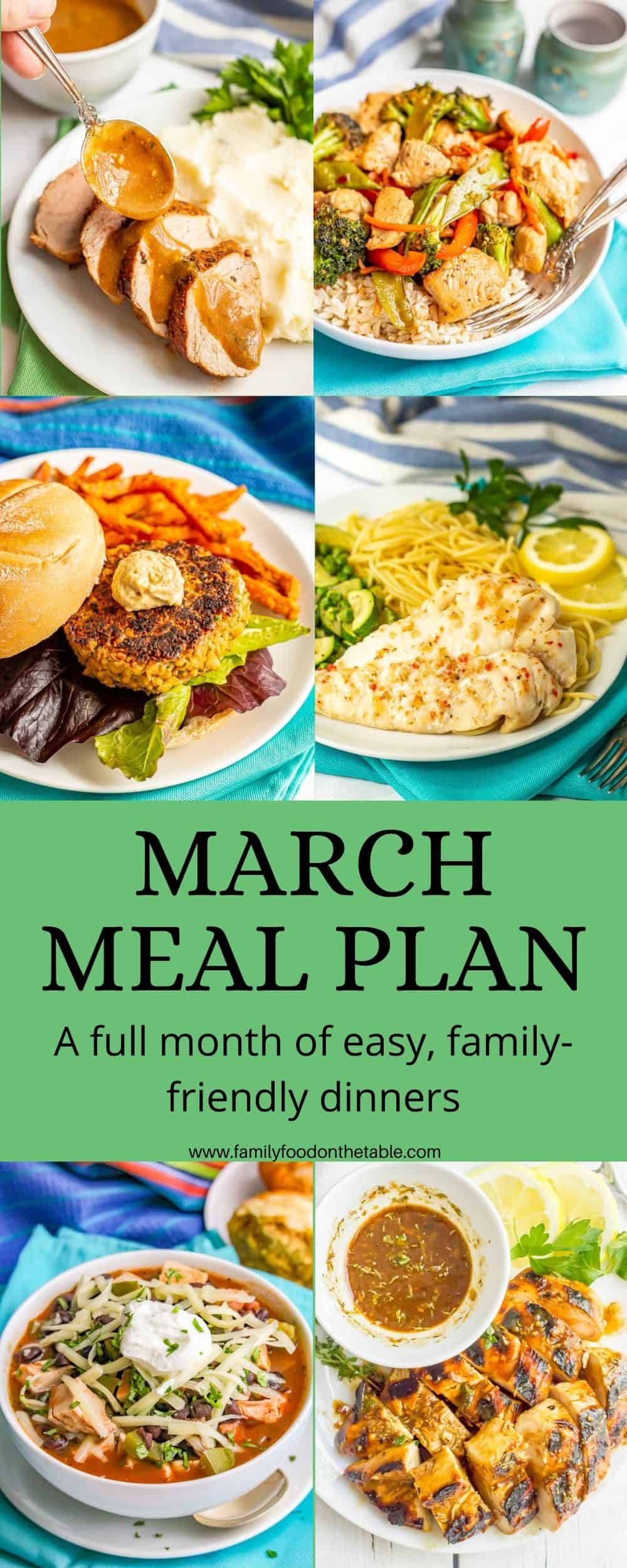 A collage of photos for easy dinner recipes for March with a green text block