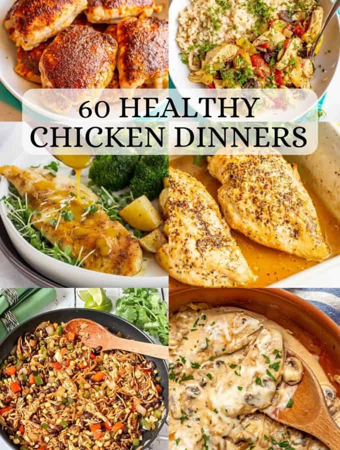 A collage of six healthy chicken dinners with a text overlay on the photo