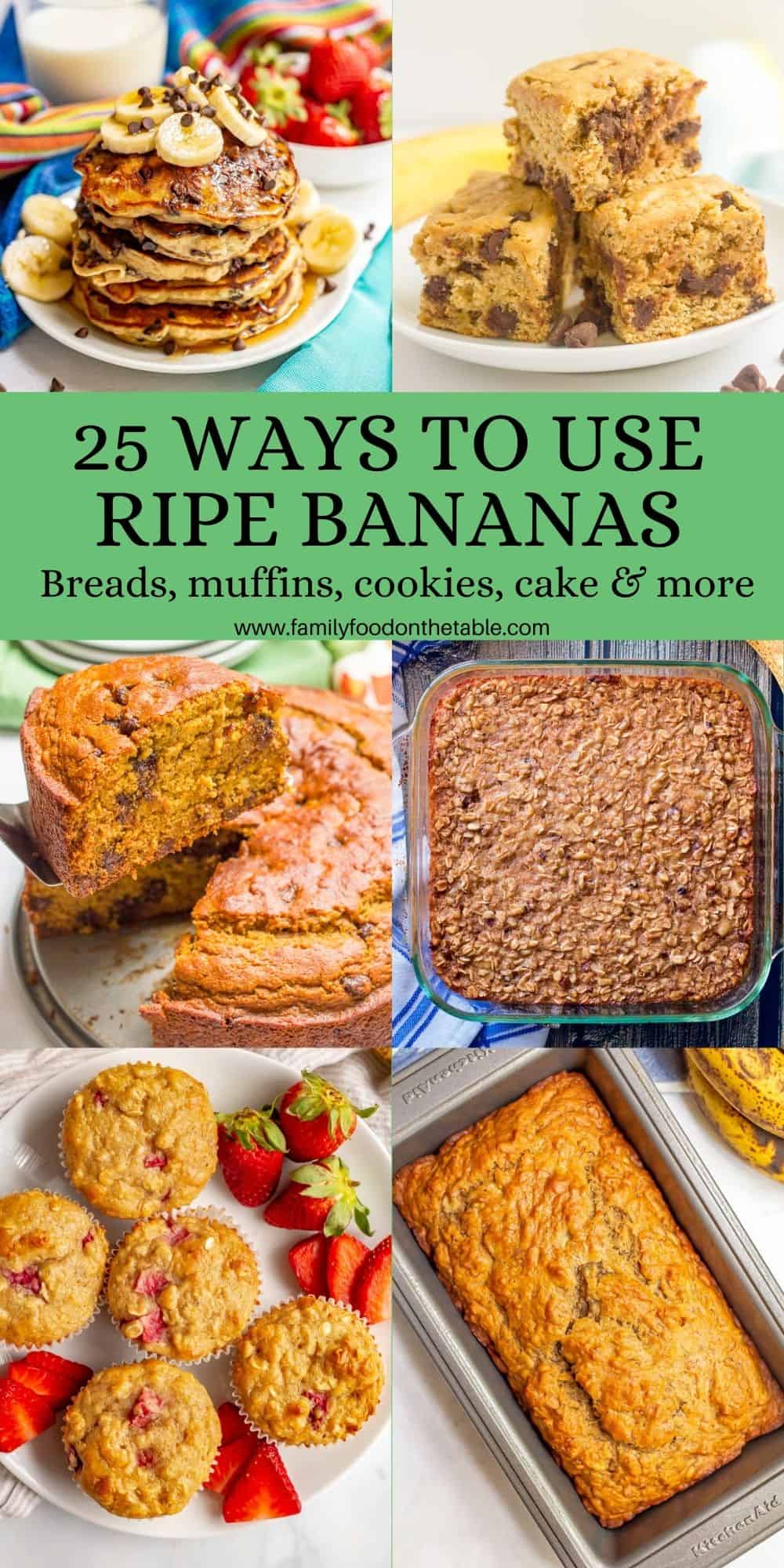 A collage of 6 photos of baked goods using ripe bananas with a text box in the middle