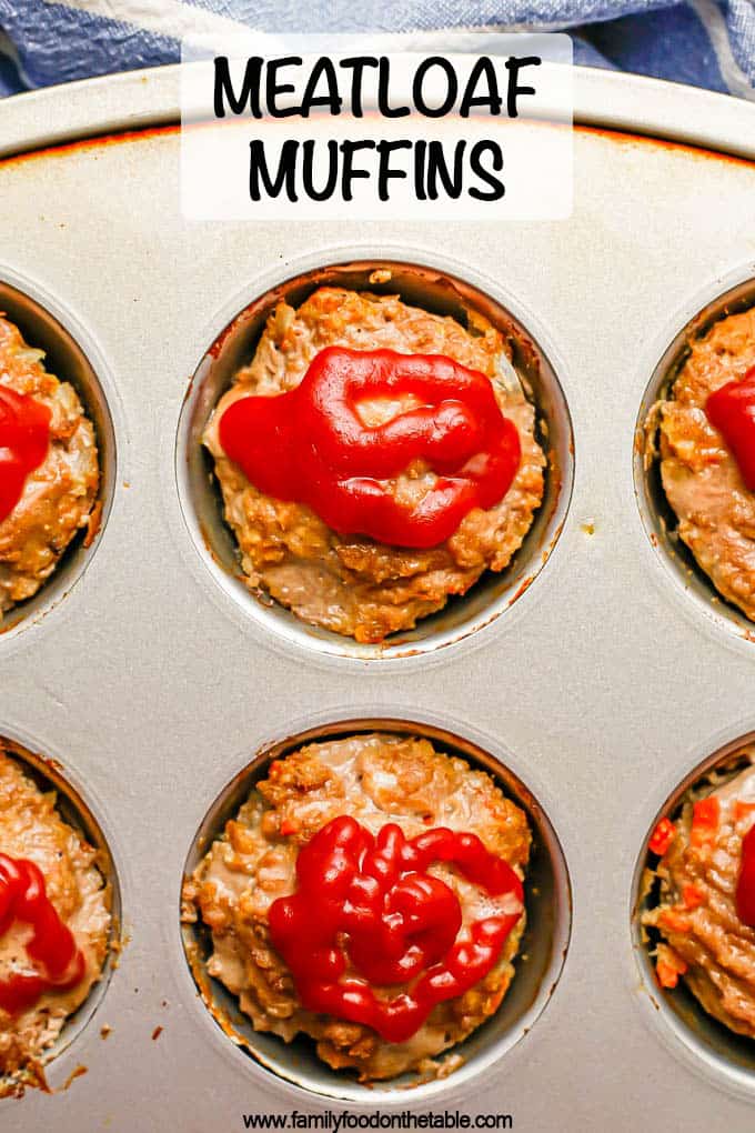 Mini meatloaf muffins in a muffin tin topped with ketchup with a text overlay on the photo