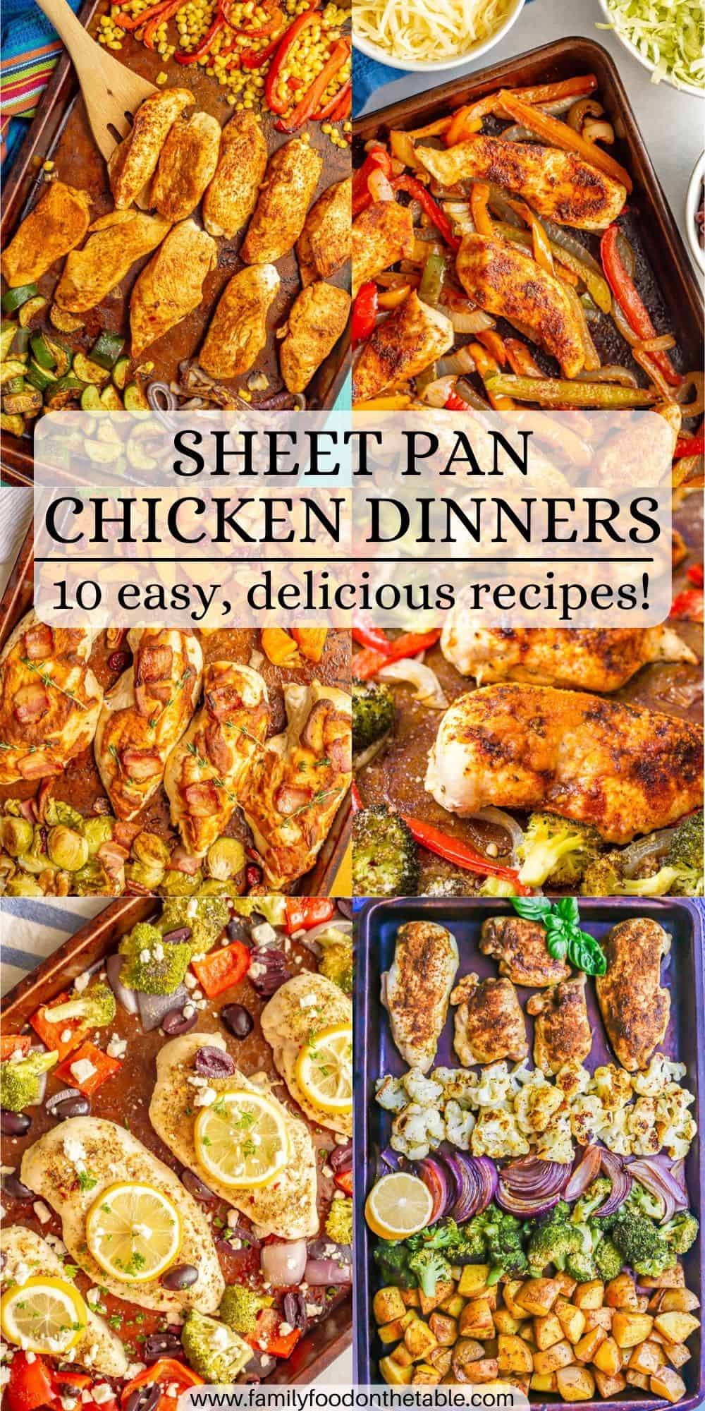 A collage of six different sheet pan chicken dinners with a text overlay in the middle