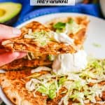 A hand holding up a cheesy chicken quesadilla piece with lettuce and Greek yogurt and a text overlay on the photo