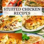 A collage of six different stuffed chicken recipes with a text overlay on the collage