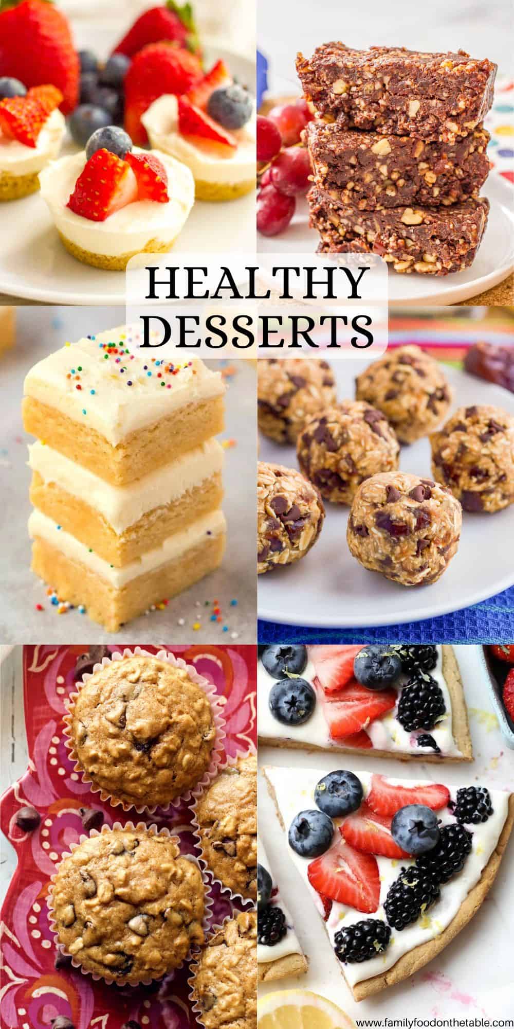 A collage of 6 photos of healthy desserts with a text overlay on the collage.