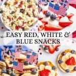 A collage of four red white and blue July 4th appetizers with a text overlay in the middle.