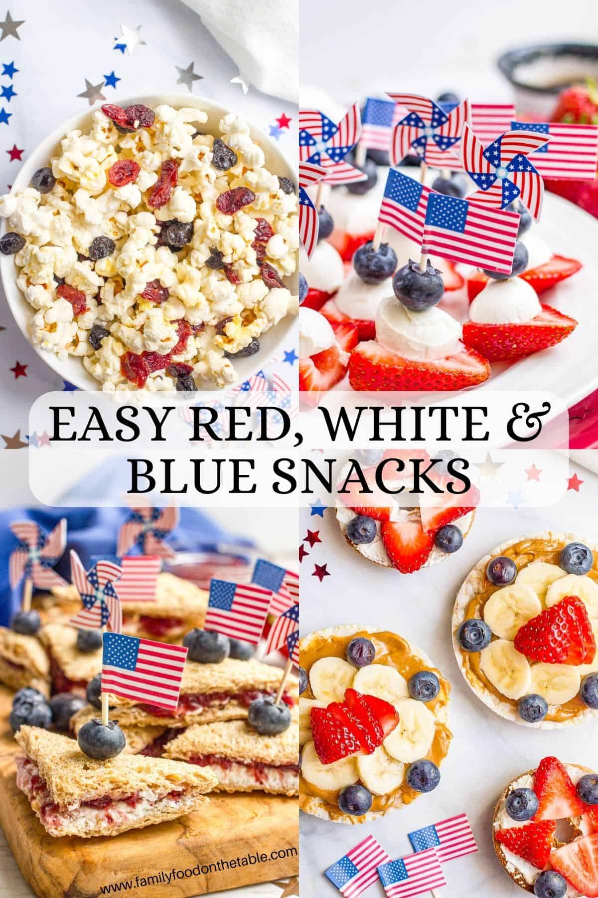 A collage of four red white and blue July 4th appetizers with a text overlay in the middle.