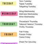 A list of different theme night dinners by day of the week.