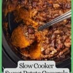 A spoon resting in a crock pot with a sweet potato casserole with a nutty streusel topping with a green border and text around the photo.