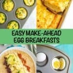A collage of four different egg-based breakfasts that can be made in advance with a green text box in the middle.