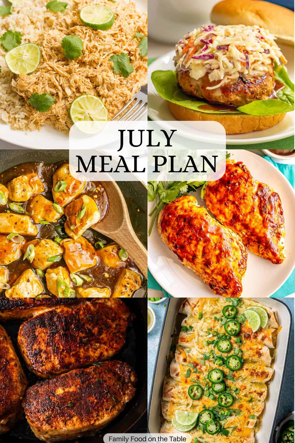 A collage of six different family dinner ideas for the month of July with a text overlay in the middle.