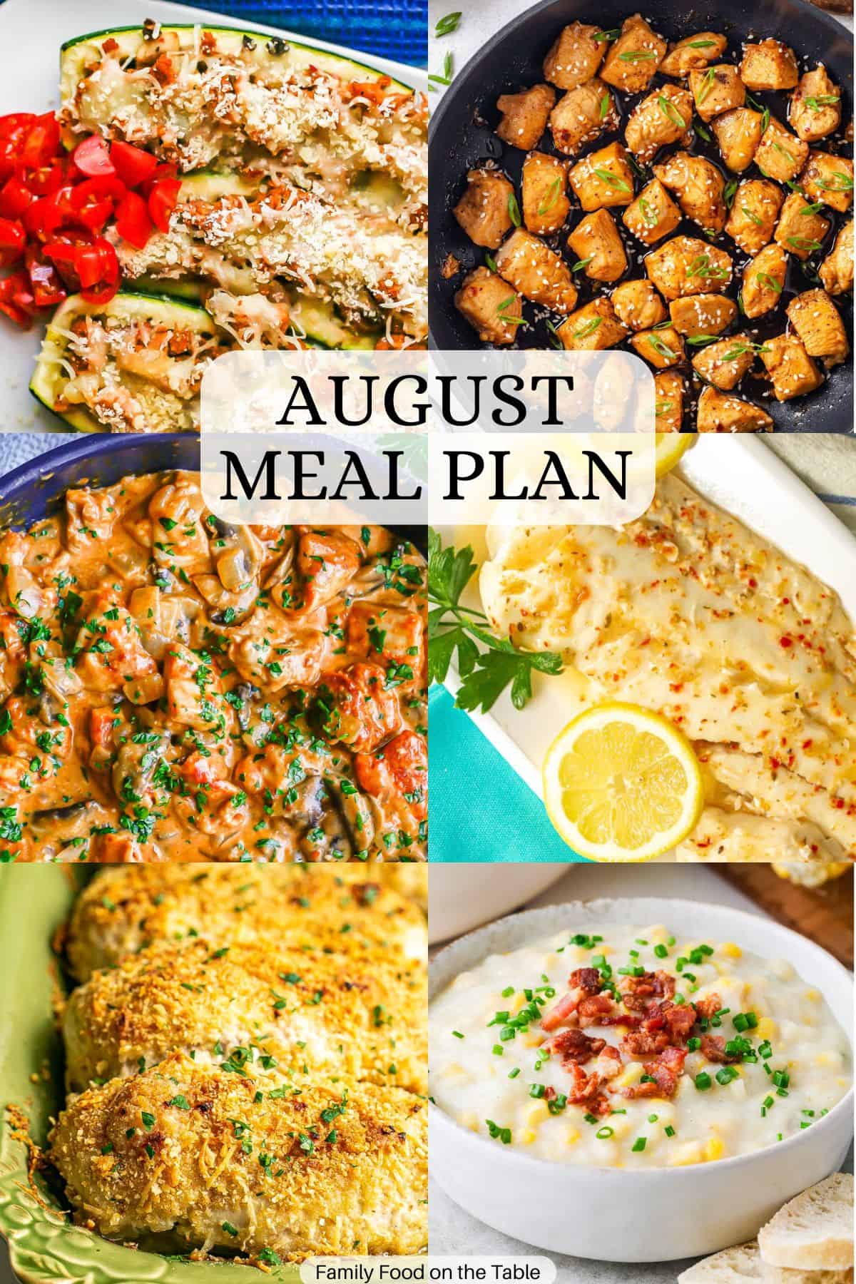 A collage of six different dinner ideas with a text overlay for an August meal plan in the middle.