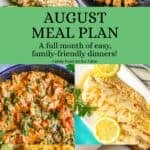 A collage of six different dinner ideas with a green text box for an August meal plan in the middle.