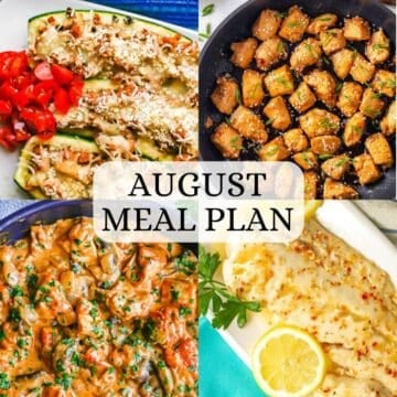 A collage of four different dinner ideas with a text overlay for an August meal plan in the middle.