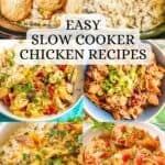 A collection of six different easy, healthy slow cooker recipes using chicken with a text overlay in the middle.