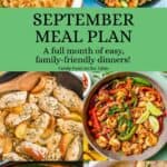 A collage of six different dinner ideas with a green text box in the middle reading September meal plan.